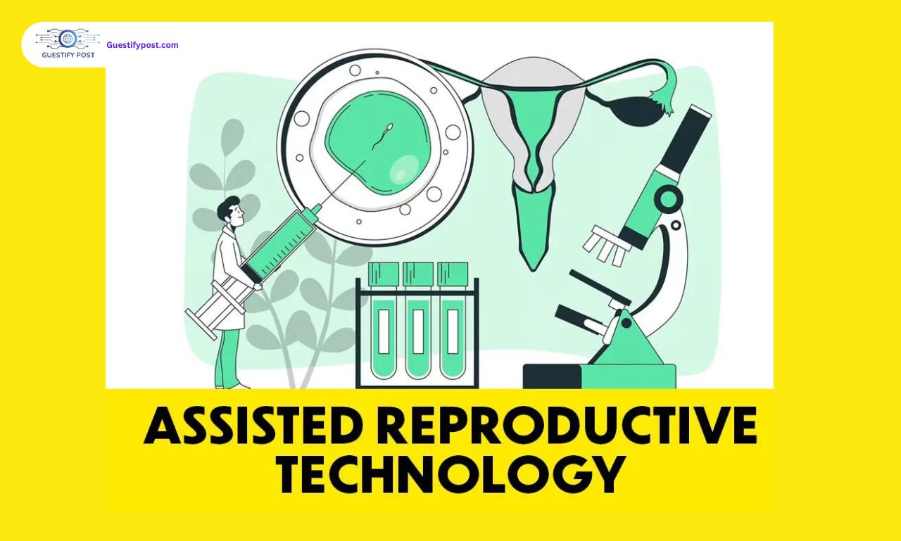 Assisted reproductive technology